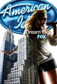 Американский идол: Поиск суперзвезды / American Idol: The Search for a Superstar