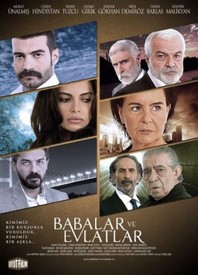 Отцы и дети / Babalar Ve Evlatlar