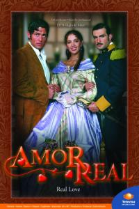 Истинная любовь / Amor real